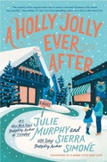 Cover: A Holly Jolly Ever After - Avon Books