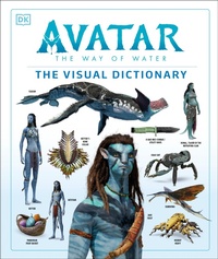 Enlarge image Cover: Avatar The Way of Water The Visual Dictionary - DK