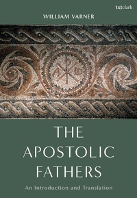 Enlarge image Cover: The Apostolic Fathers - T.& T.Clark Ltd