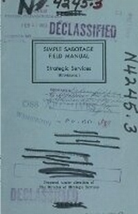 Enlarge image Cover: Simple Sabotage Field Manual - Bibliologica Press