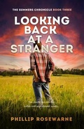 Cover: Looking Back at a Stranger - Sid Harta Publishers