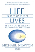 Cover: Life Between Lives - Llewellyn Publications