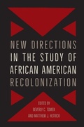 Bild: New Directions in the Study of African American Recolonization - University Press of Florida