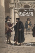 Bild: Henry VIII and the Merchants - Bloomsbury Academic