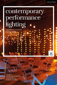 Enlarge image Cover: Contemporary Performance Lighting - Methuen Drama