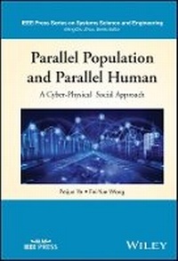 Enlarge image Cover: Parallel Population and Parallel Human Modelling, Analysis, and Computation: A Cyber-Physical Social Approach for Digital Twins in Metaverses - Wiley-Blackwell
