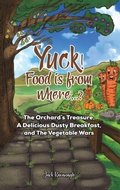 Cover: Yuck! Food is from where..? - Austin Macauley Publishers