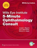 Cover: Wills Eye Institute 5-Minute Ophthalmology Consult - WOLTERS KLUWER HEALTH
