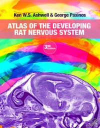 Enlarge image Cover: Atlas of the Developing Rat Nervous System - Academic Press