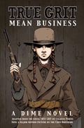 Cover: TRUE GRIT - MEAN BUSINESS - Read Books Ltd.