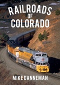 Cover: Railroads of Colorado - Amberley Publishing