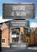 Cover: Oxford at Work - Amberley Publishing