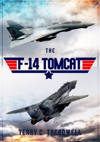 Abbildung von: The F-14 Tomcat - Amberley Publishing