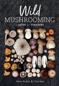 Cover: Wild Mushrooming - CSIRO PUBLISHING