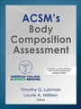 Cover: ACSM's Body Composition Assessment - Human Kinetics Publishers
