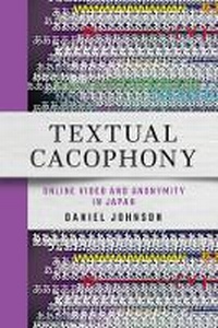 Enlarge image Cover: Textual Cacophony - Cornell University East Asia Program