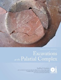 Enlarge image Cover: Excavations at the Palatial Complex - Institute for the Study of Ancient Cultures