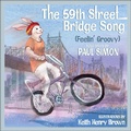 Cover: The 59th Street Bridge Song (Feelin' Groovy) - Akashic Books
