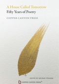 Cover: A House Called Tomorrow - Copper Canyon Press