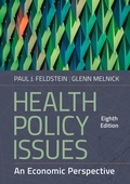 Cover: Health Policy Issues: An Economic Perspective, Eighth Edition - ACHE Learn