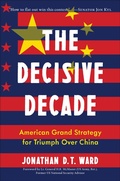 Cover: The Decisive Decade - Diversion Books