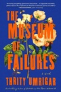 Cover: The Museum of Failures - Little, Brown and Company