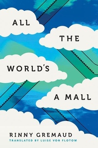 Abbildung von: All the World's a Mall - University of Alberta Press (CA)