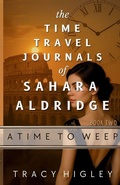 Cover: A Time to Weep - Stonewater Books