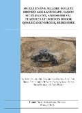 Cover: An Extensive Middle to Late Bronze Age Landscape, Saxon Settlement, and Medieval Features at Horton Brook Quarry, Colnbrook, Berkshire - Thames Valley Archaelogical Services Ltd