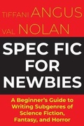 Cover: Spec Fic For Newbies Vol 1 - Luna Press Publishing