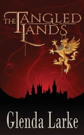 Cover: The Tangled Lands - Wizards Tower Press