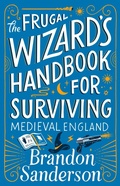 Cover: The Frugal Wizard's Handbook for Surviving Medieval England (Secret Projects) - Dragonsteel, LLC