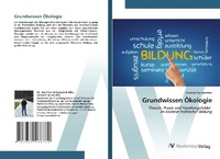 Abbildung von: Grundwissen OEkologie - AV Akademikerverlag