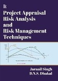 Cover: Project Appraisal Risk Analysis And Risk Management Techniques - Konark Publishers Pvt.Ltd