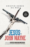 Cover: Jes&uacute;s y John Wayne - CAPIT&Aacute;N SWING LIBROS