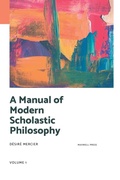 Cover: A Manual of Modern Scholastic Philosophy - MJP Publisher