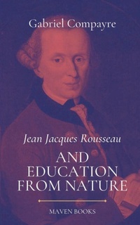 Enlarge image Cover: Jean Jacques Rousseau AND EDUCATION FROM NATURE - MJP Publisher
