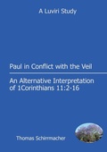 Cover: Paul in Conflict with the Veil - Luviri Press