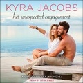 Cover: Her Unexpected Engagement - Tantor Audio