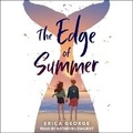 Cover: The Edge of Summer - Tantor Audio