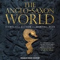 Cover: The Anglo-Saxon World - Tantor Audio