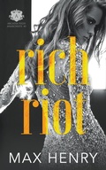 Cover: Rich Riot - Max Henry