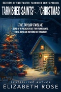 Cover: Tarnished Saints' Christmas (Bad Boys of Sweetwater) - Bad Boys of Sweetwater