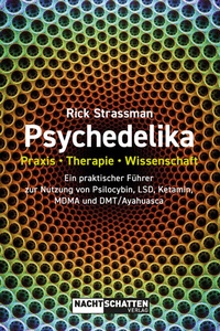 Abbildung von: Psychedelika: Praxis, Therapie, Wissenschaft - Nachtschatten Verlag