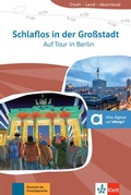 Cover: Schlaflos in der Gro&szlig;stadt - Auf Tour in Berlin - Klett