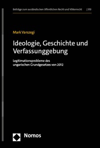 Abbildung von: Ideologie, Geschichte und Verfassunggebung - Nomos