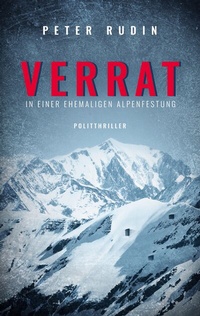 Abbildung von: Verrat in einer ehemaligen Alpenfestung - BoD - Books on Demand