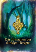 Cover: Das Erwachen des dunklen Herzens - BoD - Books on Demand