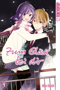 Abbildung von: Zum Glück bei dir, Band 04 - TOKYOPOP GmbH