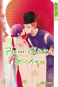 Abbildung von: Zum Glück bei dir, Band 06 - TOKYOPOP GmbH